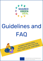 A visual sharing the title of the documnet SHARED GREEN DEAL – GUIDELINES AND FAQ FOR CALL FOR LOCAL PARTNERS