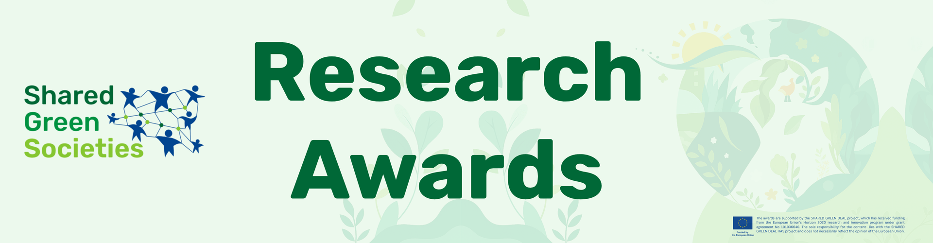 A visual saying shared green societies research awards